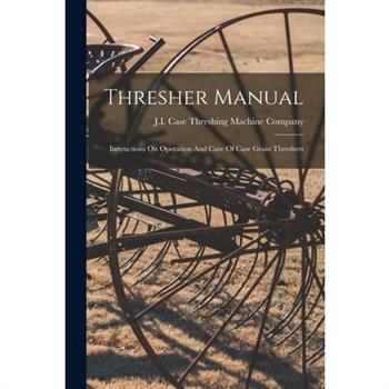 Thresher Manual