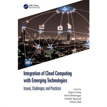 Integration of Cloud Computing with Emerging Technologies