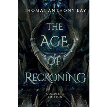 The Age of Reckoning