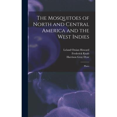 The Mosquitoes of North and Central America and the West Indies