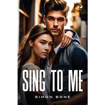 Sing to Me