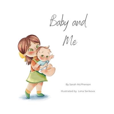 Baby and Me - Big Sister Version
