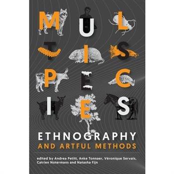 Multispecies Ethnography and Artful Methods