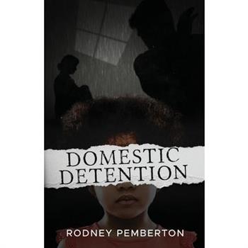 Domestic Detention