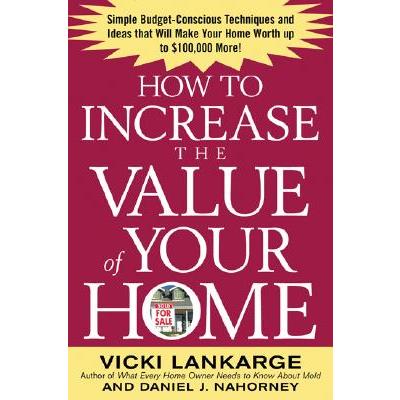 How to Increase the Value of Your Home