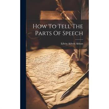 How To Tell The Parts Of Speech