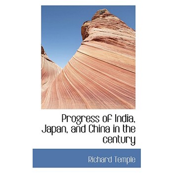 Progress of India, Japan, and China in the Century