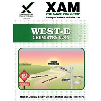 West-E Chemistry 0245