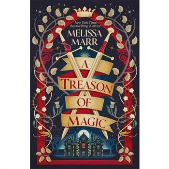 A Treason of Magic