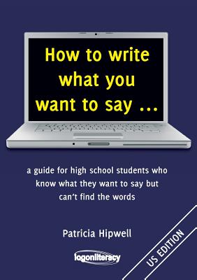 How to write what you want to say ...