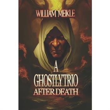 A Ghostly Trio