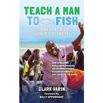 Teach A Man To Fish