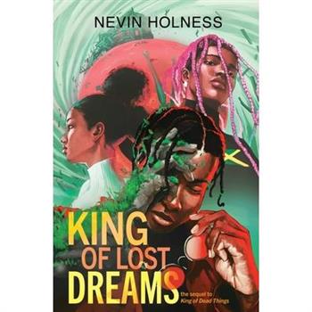 King of Lost Dreams