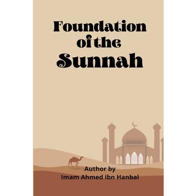 Foundation Of The Sunnah