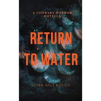 Return to Water