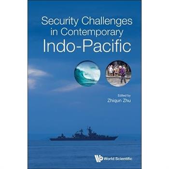 Security Challenges in Contemporary Indo-Pacific