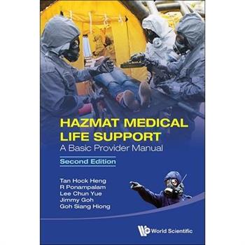 Hazmat Med Life Support (2nd Ed)