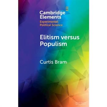 Elitism Versus Populism