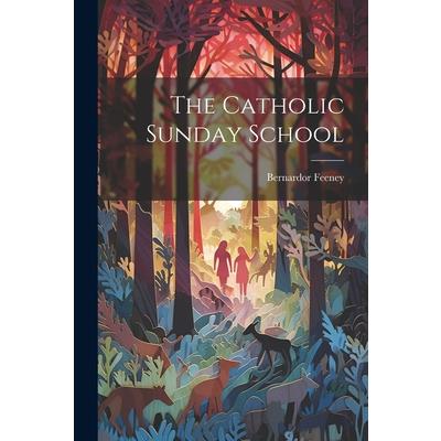 The Catholic Sunday School