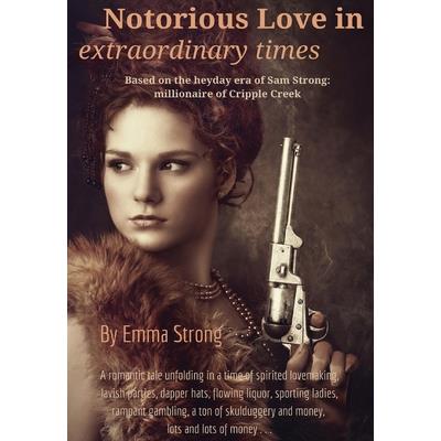 Notorious Love in Extraordinary Times