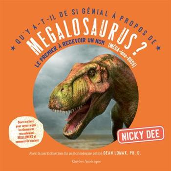 Qu’y A-T-Il de Si G矇nial ? Propos de Megalosaurus?