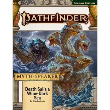 Pathfinder Adventure Path: Death Sails a Wine-Dark Sea
