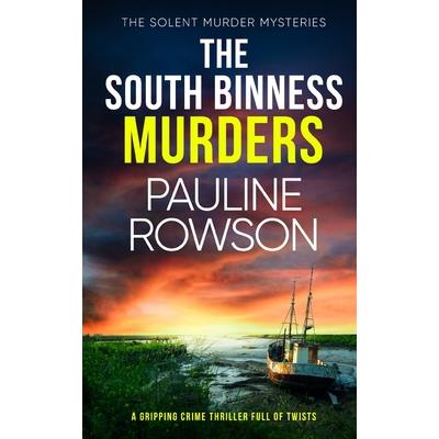 THE SOUTH BINNESS MURDERS a gripping crime thriller full of twists