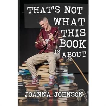 That’s Not What This Book Is About