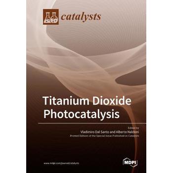 Titanium Dioxide Photocatalysis