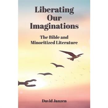 Liberating Our Imaginations