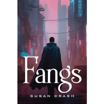 Fangs