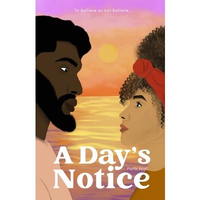 A Day’s Notice