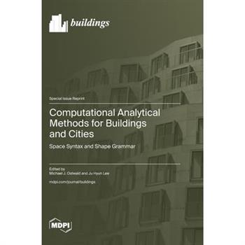 Computational Analytical Methods for Buildings and Cities