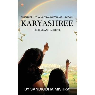 Karyashree - believe and achieve