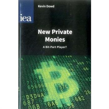 New Private Monies