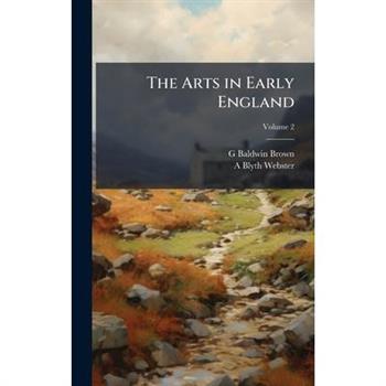 The Arts in Early England