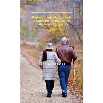 Probate Bonds Made Simple