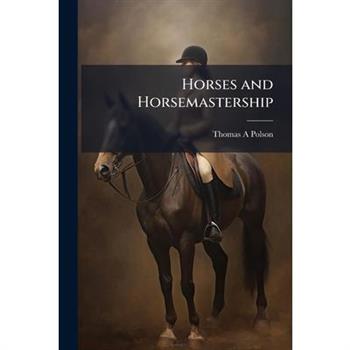 Horses and Horsemastership