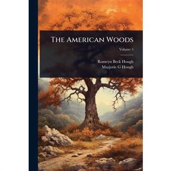 The American Woods