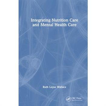 Integrating Nutrition Into Mental Health Care
