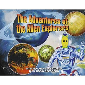 The Adventures of the Alien Explorers