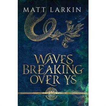 Waves Breaking Over Ys