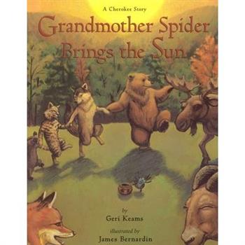 Grandmother Spider Brings the Sun