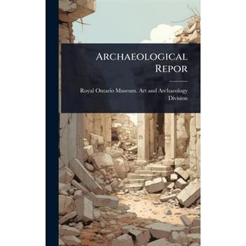 Archaeological Repor