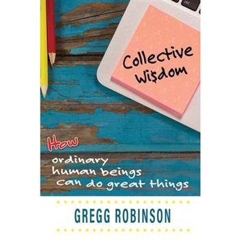 Collective Wisdom
