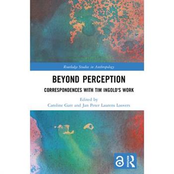Beyond Perception