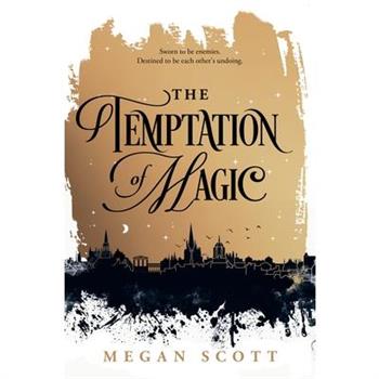 The Temptation of Magic