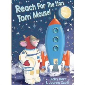 Reach For The Stars Tom Mouse!