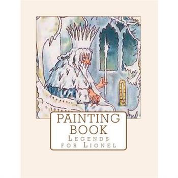 Legends for Lionel Painting Book