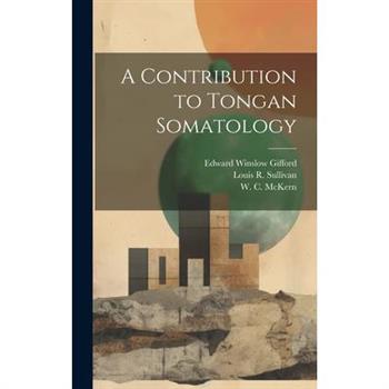 A Contribution to Tongan Somatology